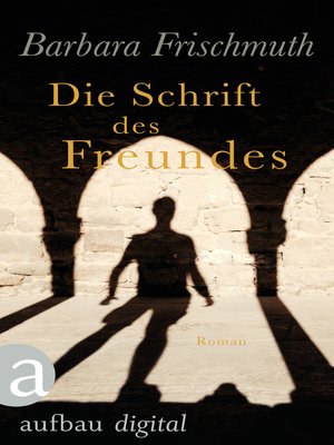 cover image of Die Schrift des Freundes